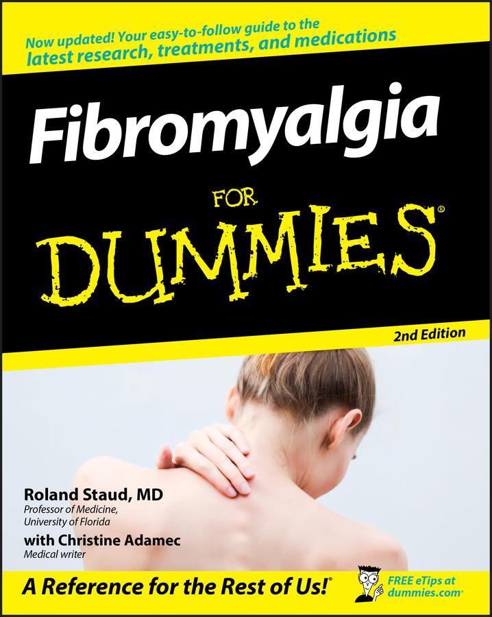 Cover: 9780470145029 | Fibromyalgia for Dummies | Roland Staud | Taschenbuch | Englisch