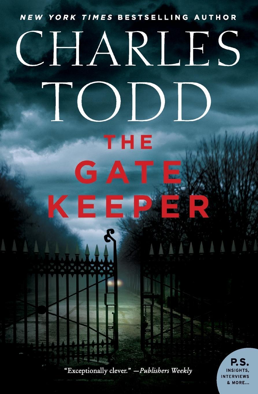 Cover: 9780062678720 | Gate Keeper, The | Charles Todd | Taschenbuch | Paperback | Englisch