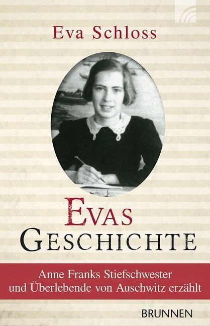 Cover: 9783765542503 | Evas Geschichte | Eva Schloss | Taschenbuch | Taschenbuch | 272 S.
