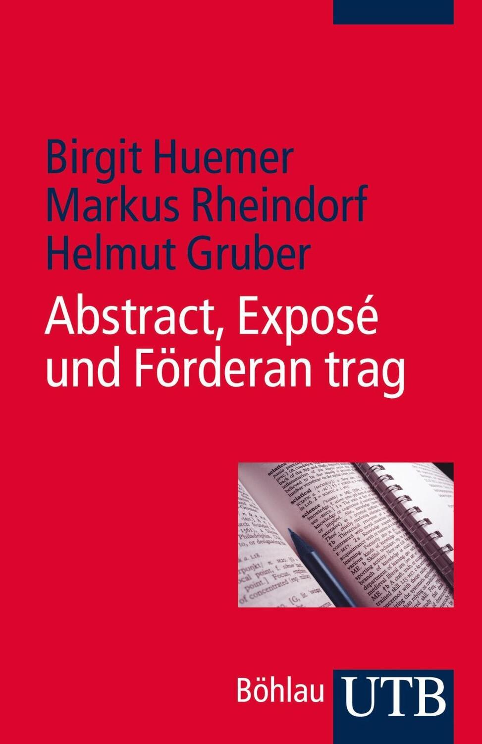Cover: 9783825237622 | Abstract, Exposé und Förderantrag | Huemer (u. a.) | Taschenbuch