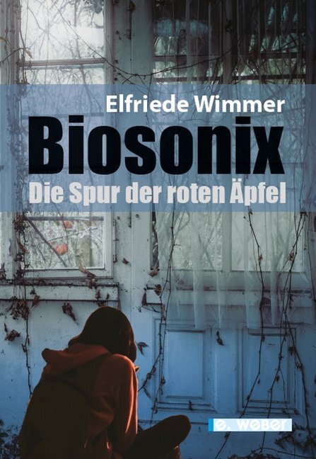 Cover: 9783852536613 | Biosonix | Die Spur der roten Äpfel | Elfriede Wimmer | Buch | Deutsch