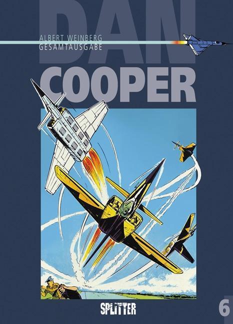 Cover: 9783958393479 | Dan Cooper Gesamtausgabe 06 | Albert Weinberg | Buch | Deutsch | 2017
