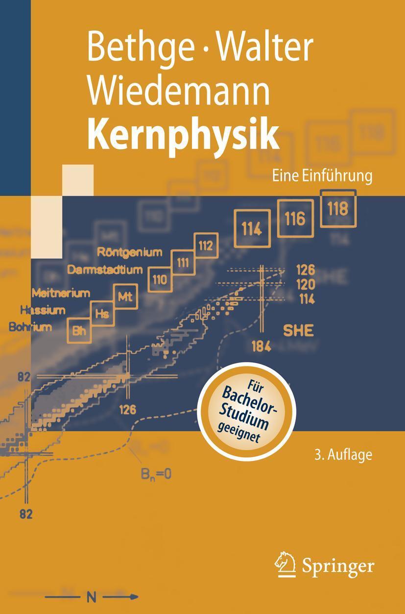 Cover: 9783540745662 | Kernphysik | Eine Einführung | Klaus Bethge (u. a.) | Taschenbuch