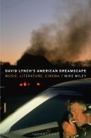 Cover: 9798765102893 | David Lynch's American Dreamscape | Music, Literature, Cinema | Miley