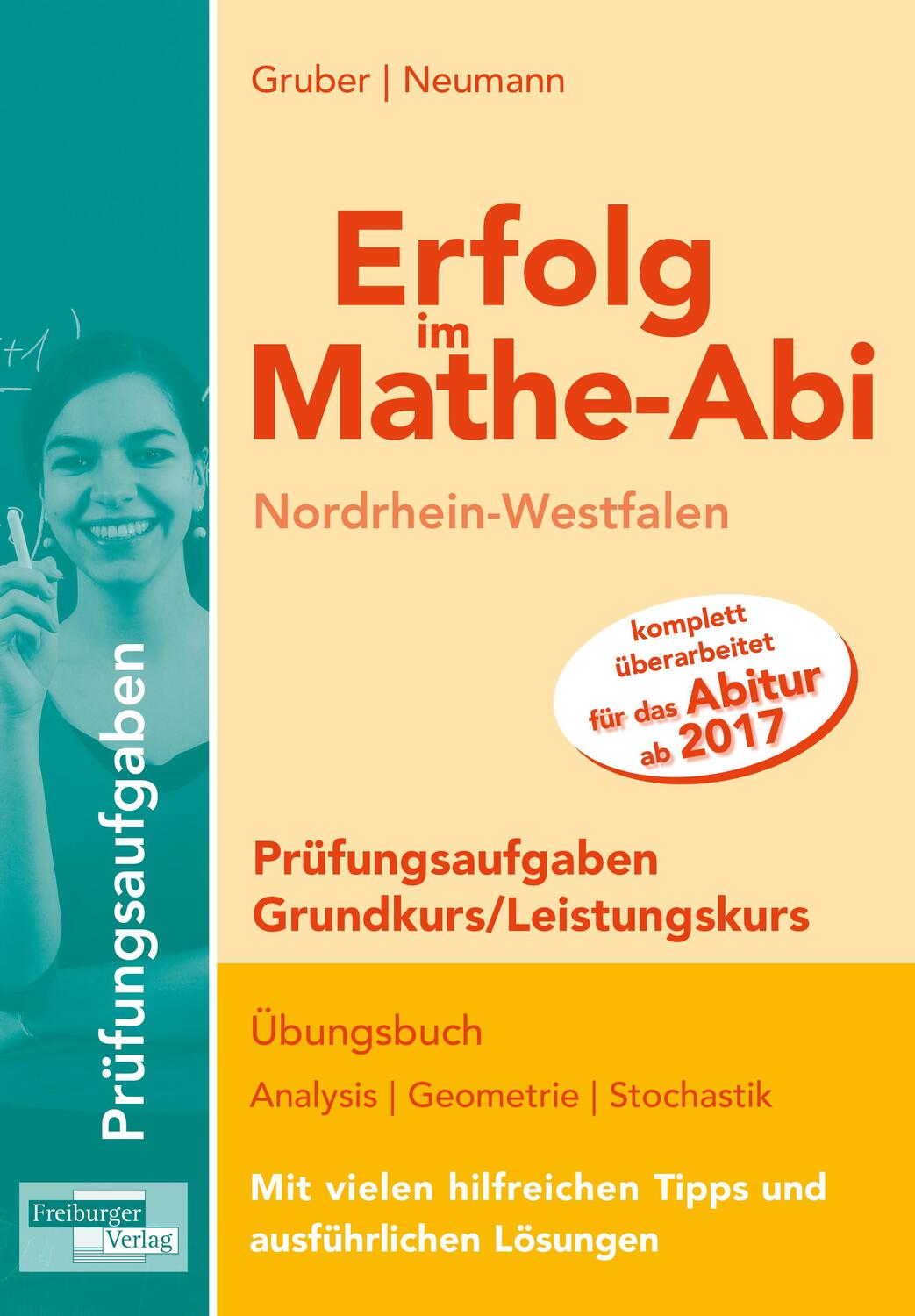 Cover: 9783868144079 | Erfolg im Mathe-Abi NRW Prüfungsaufgaben Grund- und Leistungskurs