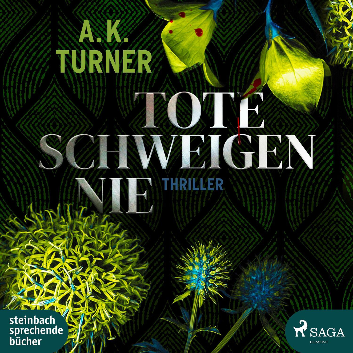 Cover: 9783869746258 | Tote schweigen nie | Thriller | A. K. Turner | MP3 | 2 | Deutsch