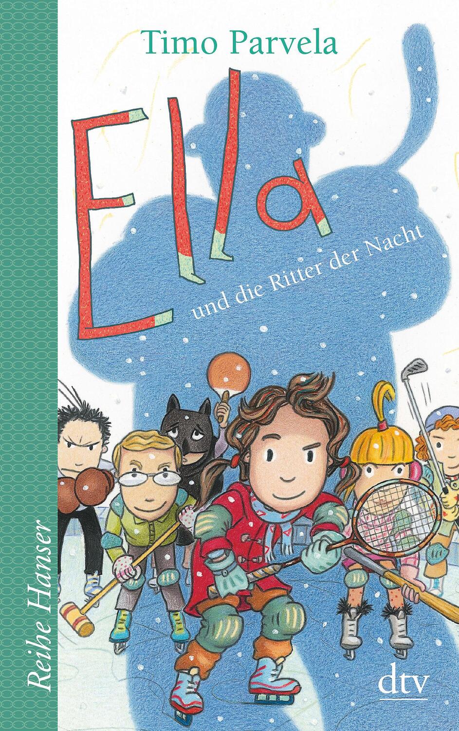 Cover: 9783423626651 | Ella und die Ritter der Nacht. Bd. 11 | Timo Parvela | Taschenbuch