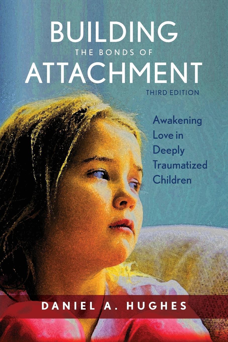 Cover: 9781442274136 | Building the Bonds of Attachment | Daniel A. Hughes | Taschenbuch