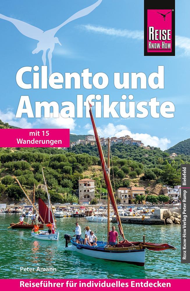 Cover: 9783831735051 | Reise Know-How Reiseführer Cilento und Amalfiküste mit 15 Wanderungen