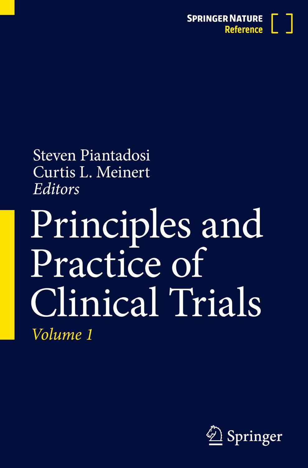 Cover: 9783319526355 | Principles and Practice of Clinical Trials | Curtis L. Meinert (u. a.)