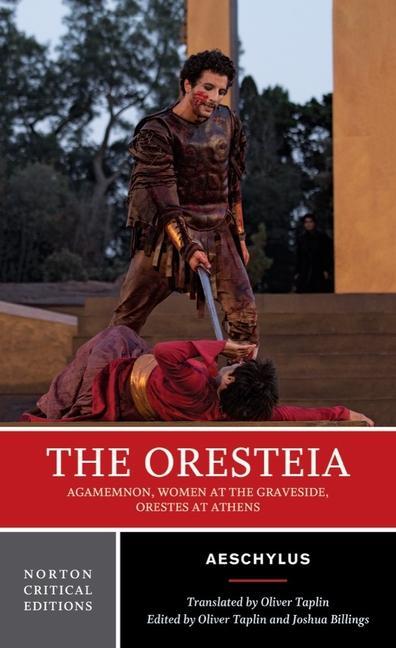 Cover: 9780393923285 | The Oresteia: A Norton Critical Edition | Aeschylus | Taschenbuch