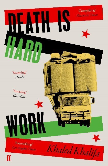 Cover: 9780571346059 | Death Is Hard Work | Khaled Khalifa | Taschenbuch | Englisch | 2020