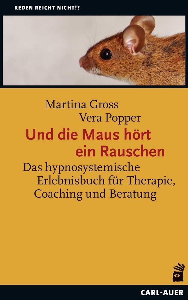 Cover: 9783849703509 | Und die Maus hört ein Rauschen | Martina Gross (u. a.) | Taschenbuch