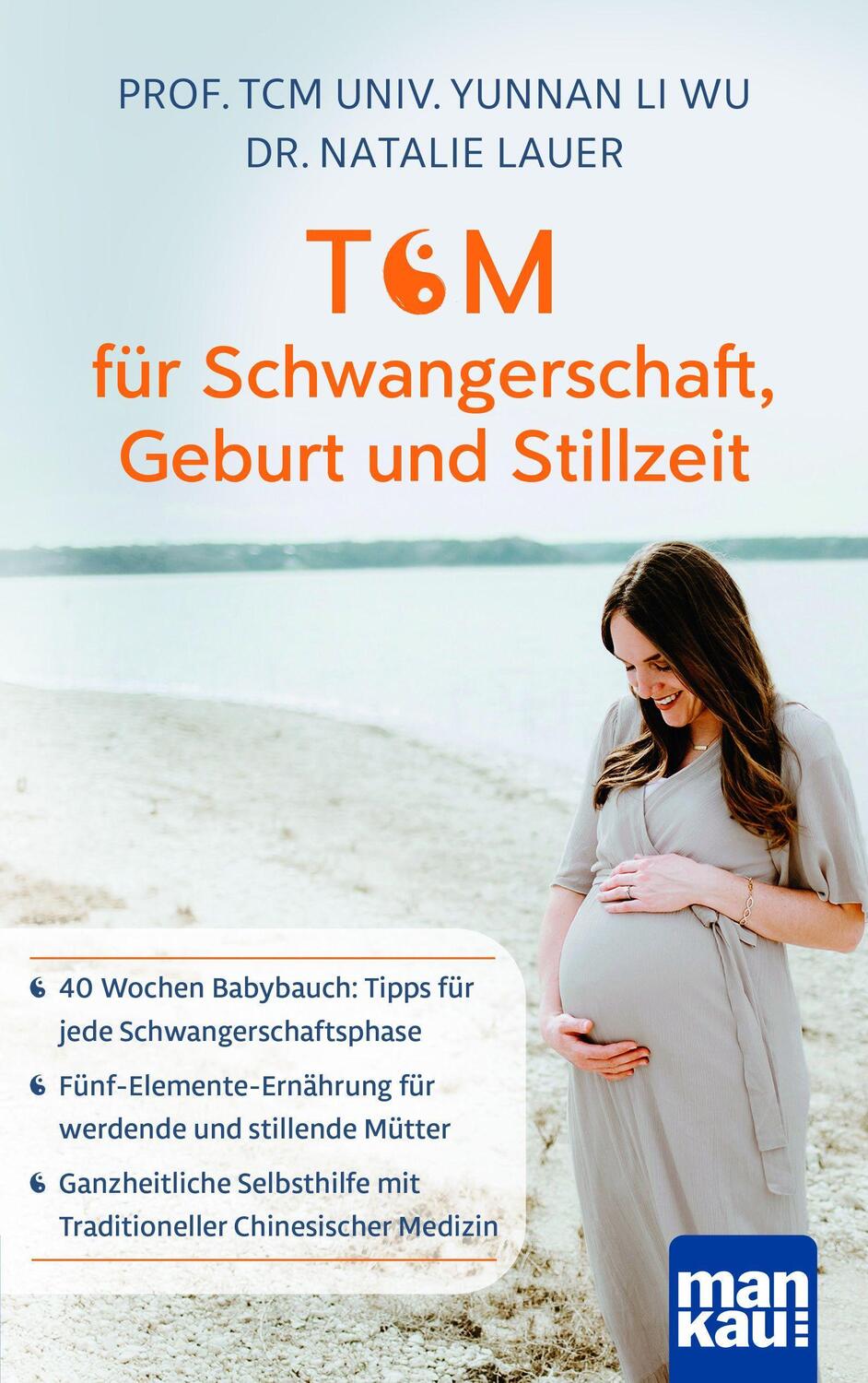 Cover: 9783863745950 | TCM für Schwangerschaft, Geburt und Stillzeit | Wu (u. a.) | Buch