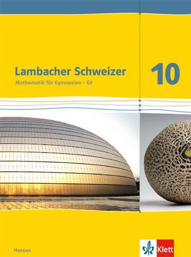 Cover: 9783127337419 | Lambacher Schweizer. 10. Schuljahr G9. Schülerbuch. Neubearbeitung....