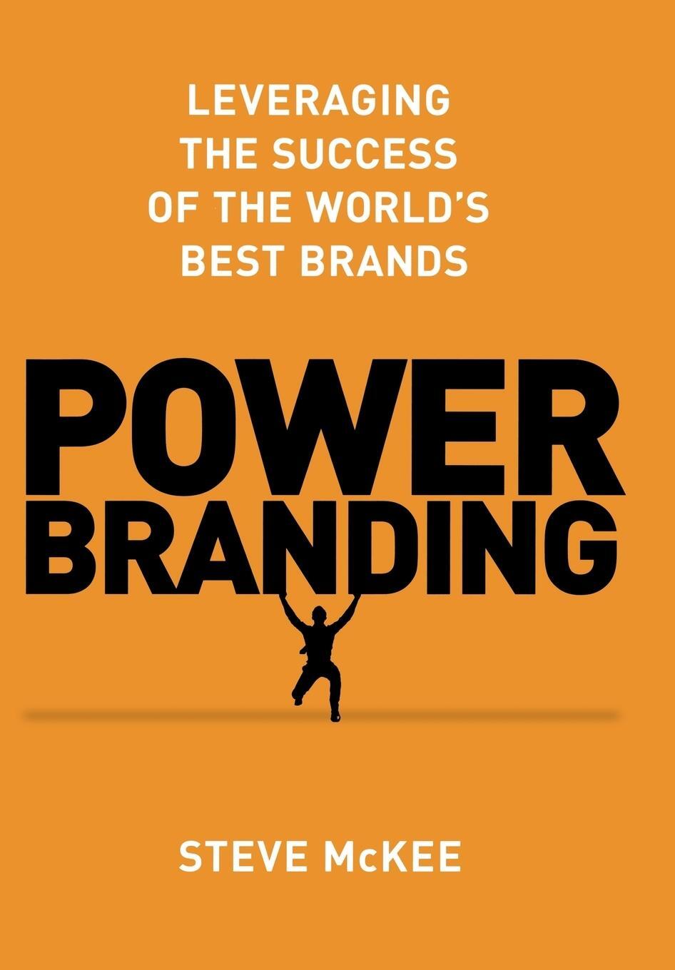 Cover: 9781137278845 | Power Branding | Leveraging the Success of the World's Best Brands
