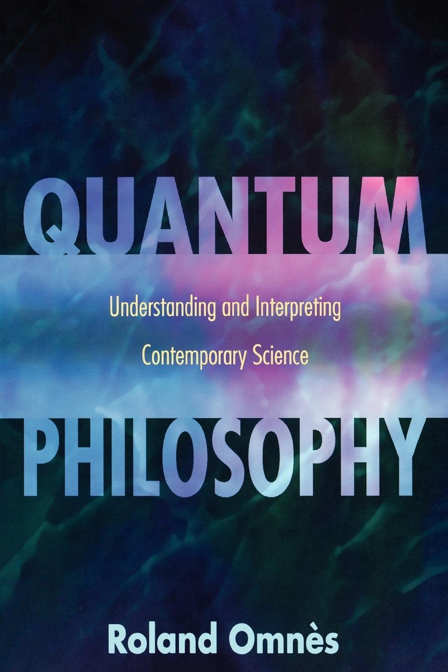Cover: 9780691095516 | Quantum Philosophy | Roland Omnès | Taschenbuch | Paperback | Englisch