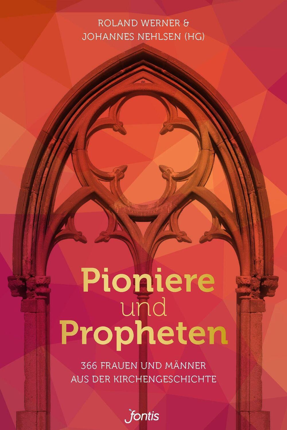 Cover: 9783038482321 | Pioniere und Propheten | Roland Werner (u. a.) | Buch | Deutsch | 2022