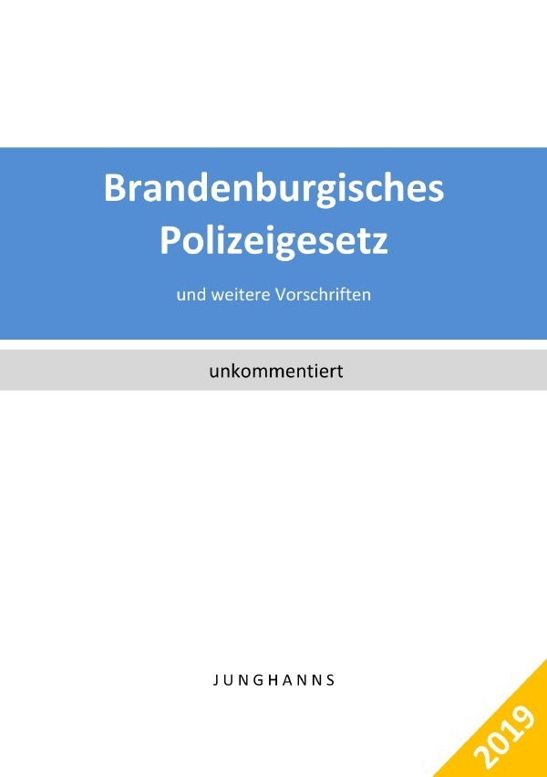 Cover: 9783750206939 | Brandenburgisches Polizeigesetz, Ordnungsbehördengesetz | Junghanns