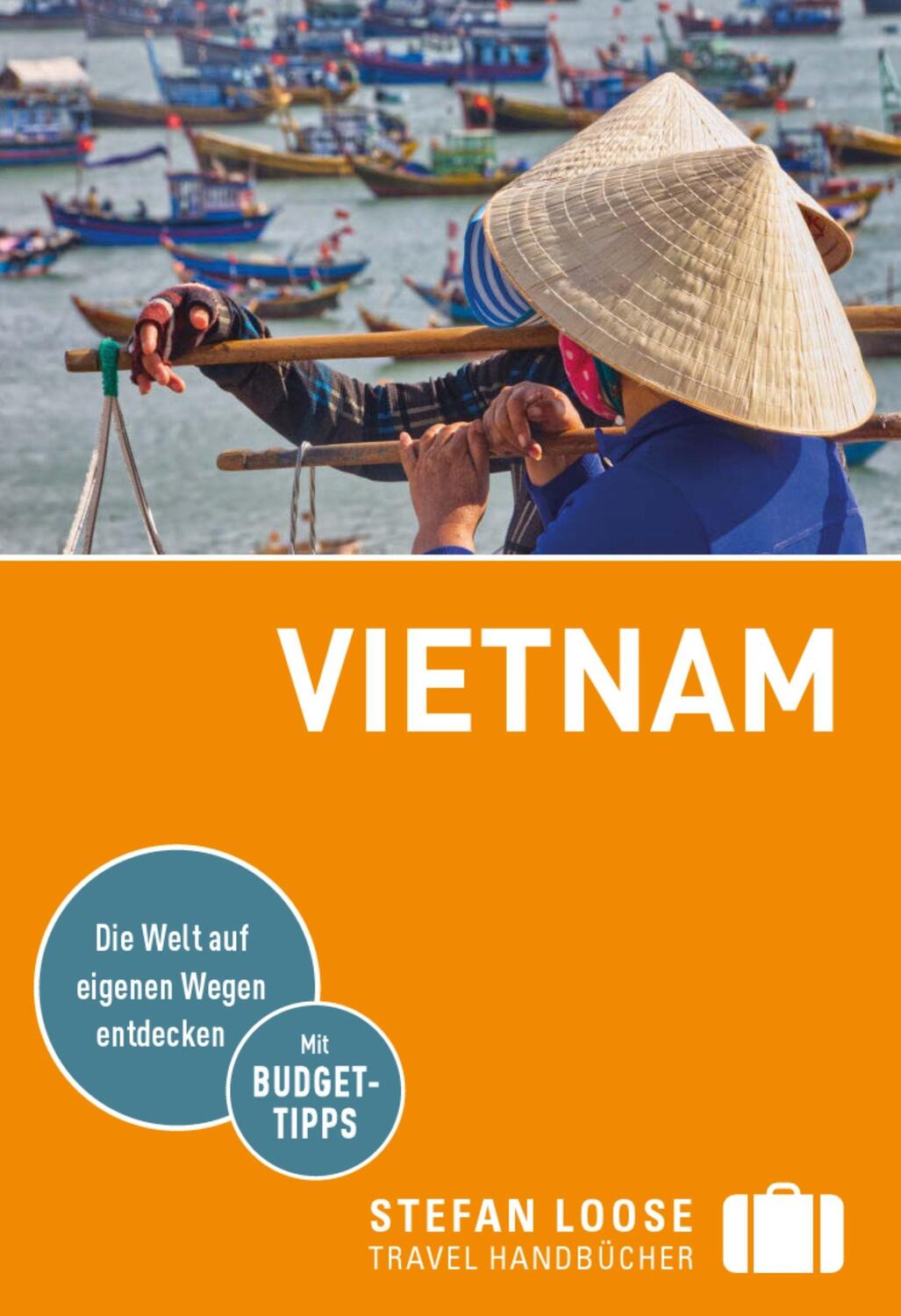 Cover: 9783770175802 | Stefan Loose Reiseführer Vietnam | mit Reiseatlas | Markand (u. a.)