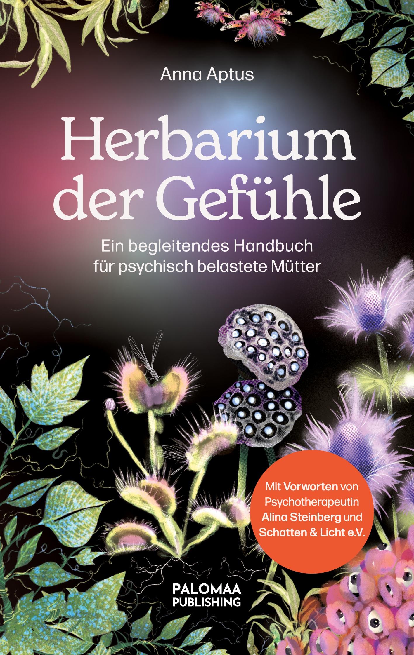 Cover: 9783949598128 | Herbarium der Gefühle | Anna Aptus | Taschenbuch | Paperback | 90 S.