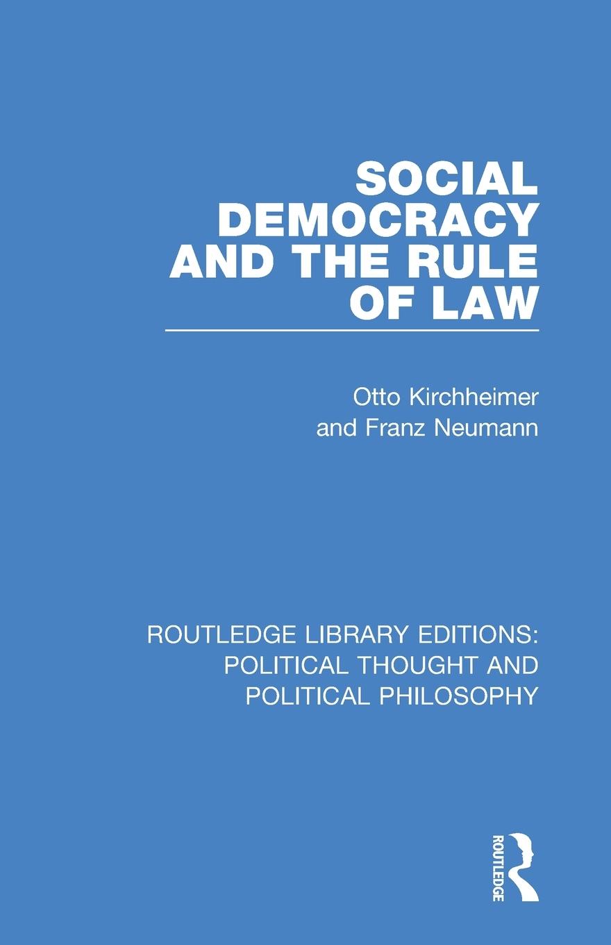 Cover: 9780367232399 | Social Democracy and the Rule of Law | Otto Kirchheimer (u. a.) | Buch