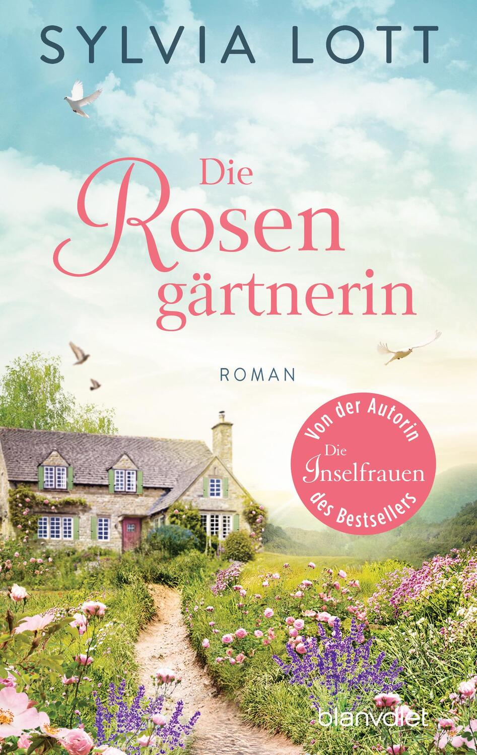 Cover: 9783734106323 | Die Rosengärtnerin | Roman | Sylvia Lott | Taschenbuch | Deutsch