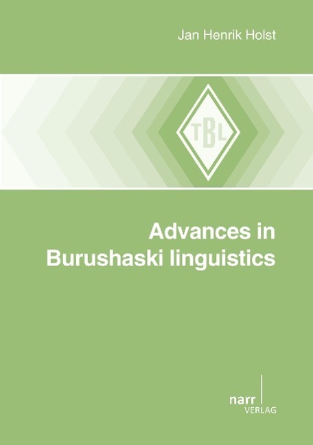Cover: 9783823369080 | Advances in Burushaski Linguistics | Jan Henrik Holst | Taschenbuch
