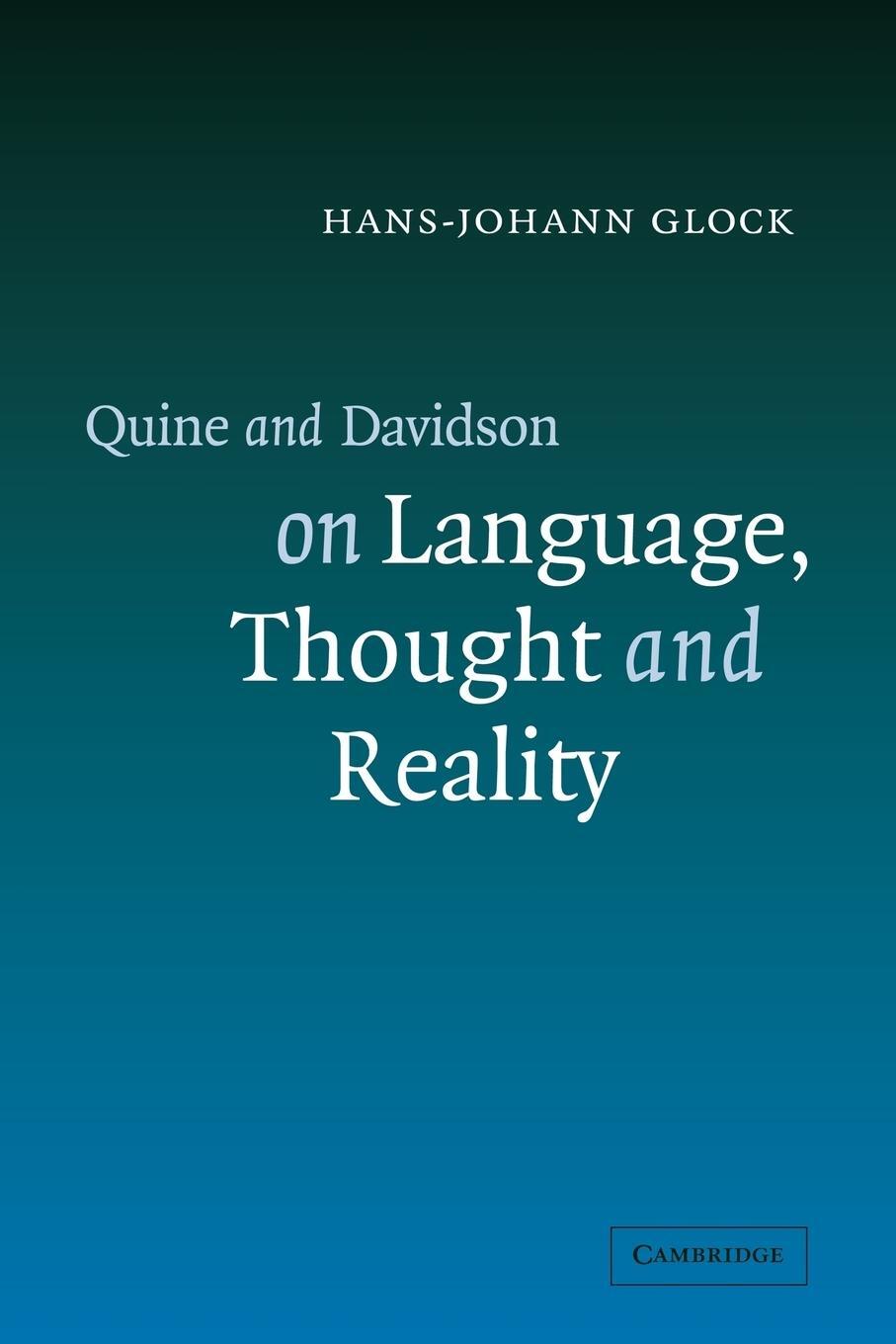 Cover: 9780521048057 | Quine and Davidson on Language, Thought and Reality | Glock | Buch