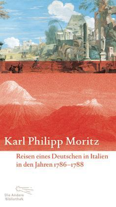 Cover: 9783847703372 | Reisen eines Deutschen in Italien in den Jahren 1786 bis 1788 | Moritz