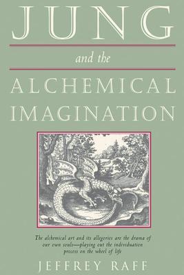Cover: 9780892540457 | Jung &amp; the Alchemical Imagination | Jeffrey Raff | Taschenbuch | 2000