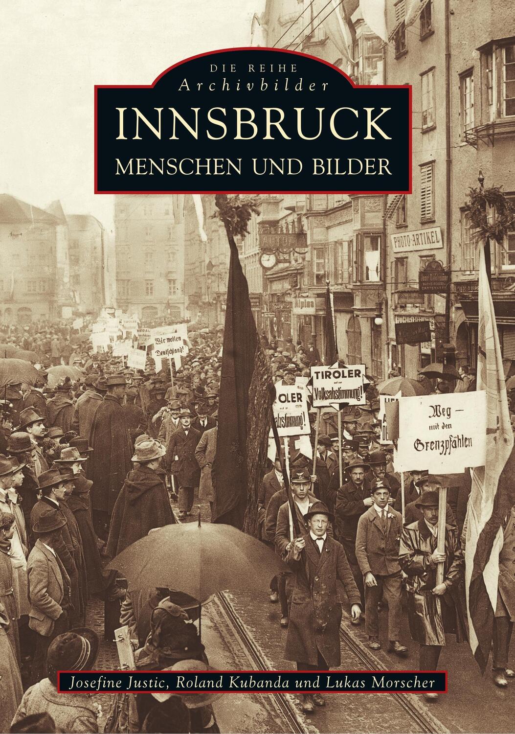 Cover: 9783897023628 | Innsbruck | Menschen und Bilder | Lukas Morscher (u. a.) | Taschenbuch