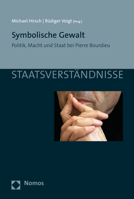 Cover: 9783848732913 | Symbolische Gewalt | Politik, Macht und Staat bei Pierre Bourdieu