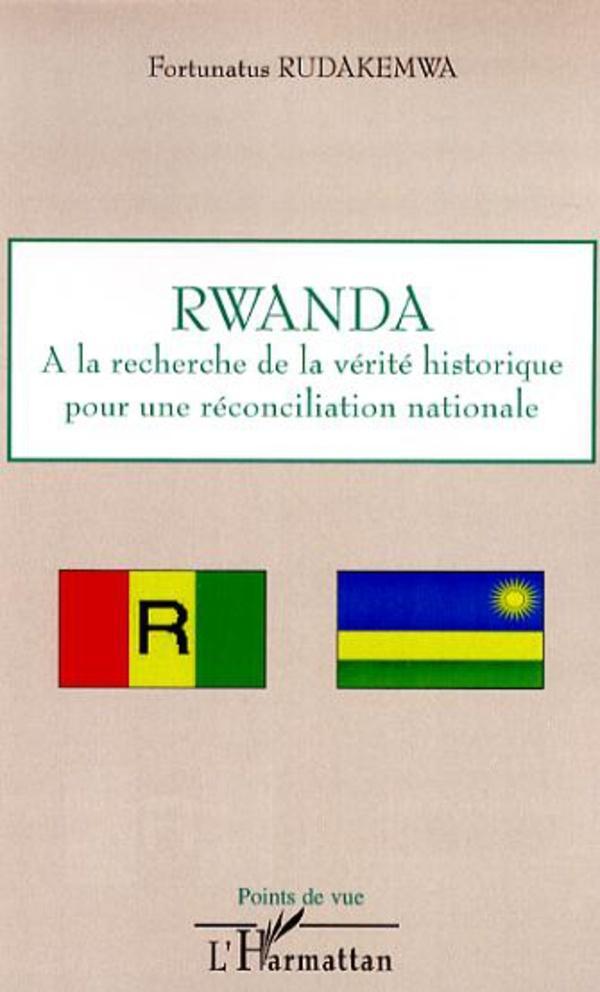 Cover: 9782296024533 | Rwanda : à la recherche de la vérité historique pour une...