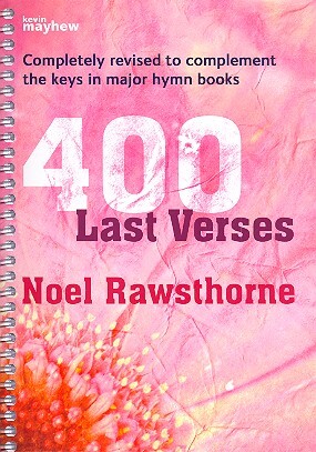 Cover: 9781844177165 | 400 Last Verses - Spiralbound | Noel Rawsthorne | Buch | 2020