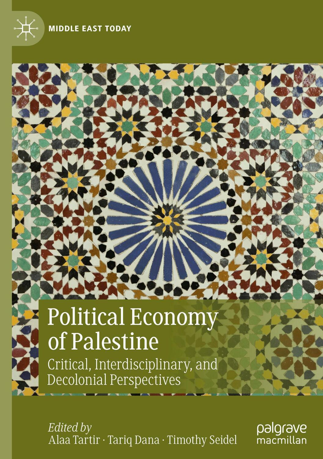 Cover: 9783030686420 | Political Economy of Palestine | Alaa Tartir (u. a.) | Buch | xxvii