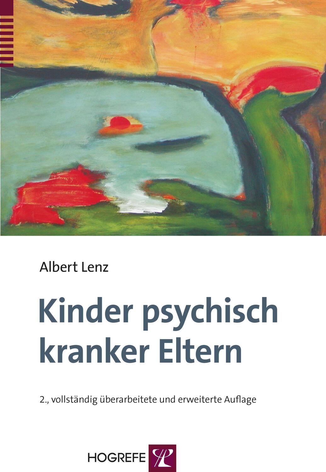 Cover: 9783801725709 | Kinder psychisch kranker Eltern | Albert Lenz | Taschenbuch | 400 S.