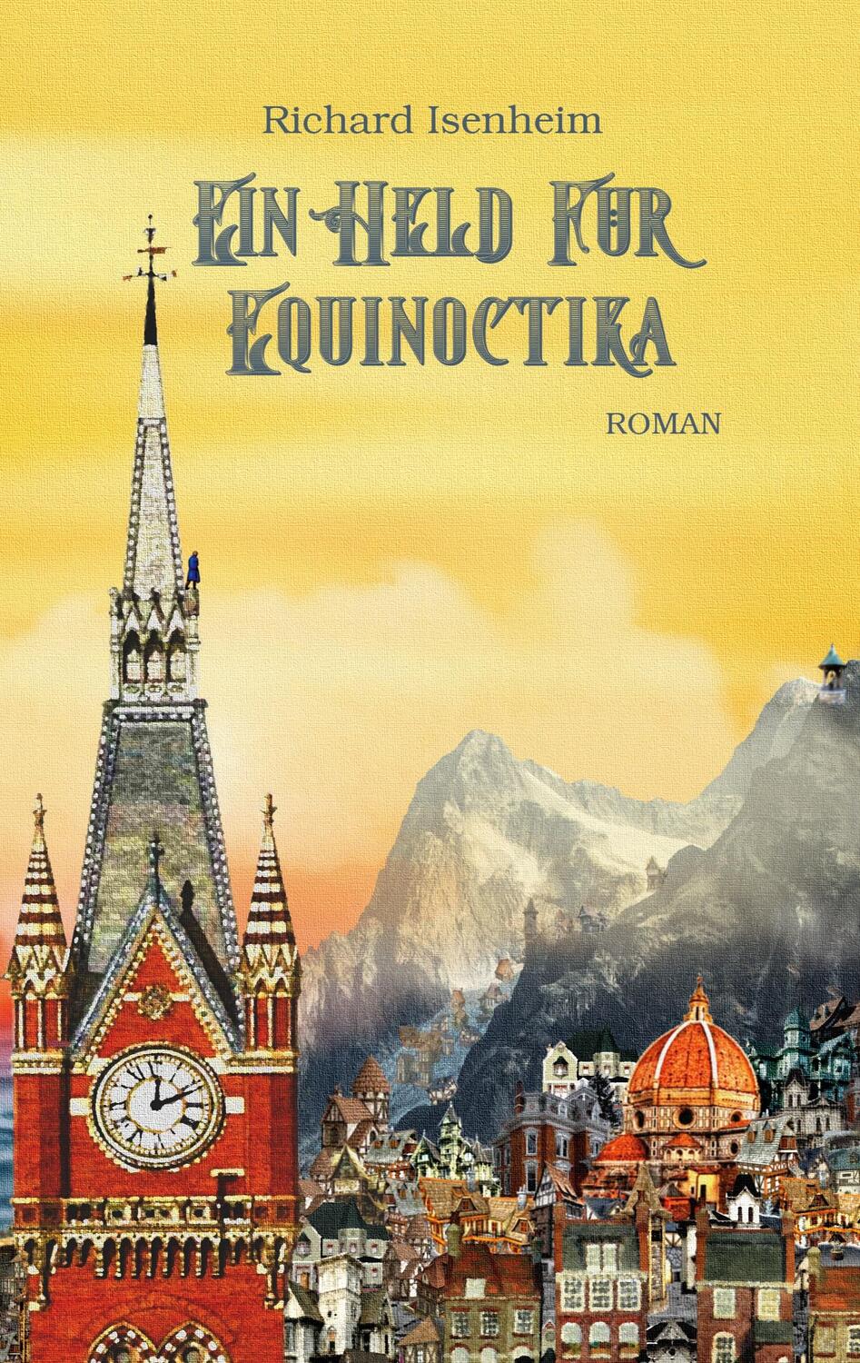 Cover: 9783754339404 | Ein Held für Equinoctika | Richard Isenheim | Taschenbuch | Paperback