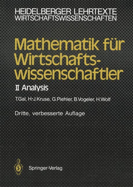 Cover: 9783540537342 | Mathematik für Wirtschaftswissenschaftler | II Analysis | Gal (u. a.)