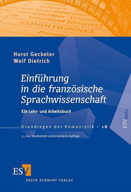 Cover: 9783503137206 | Einführung in die französische Sprachwissenschaft | Geckeler (u. a.)