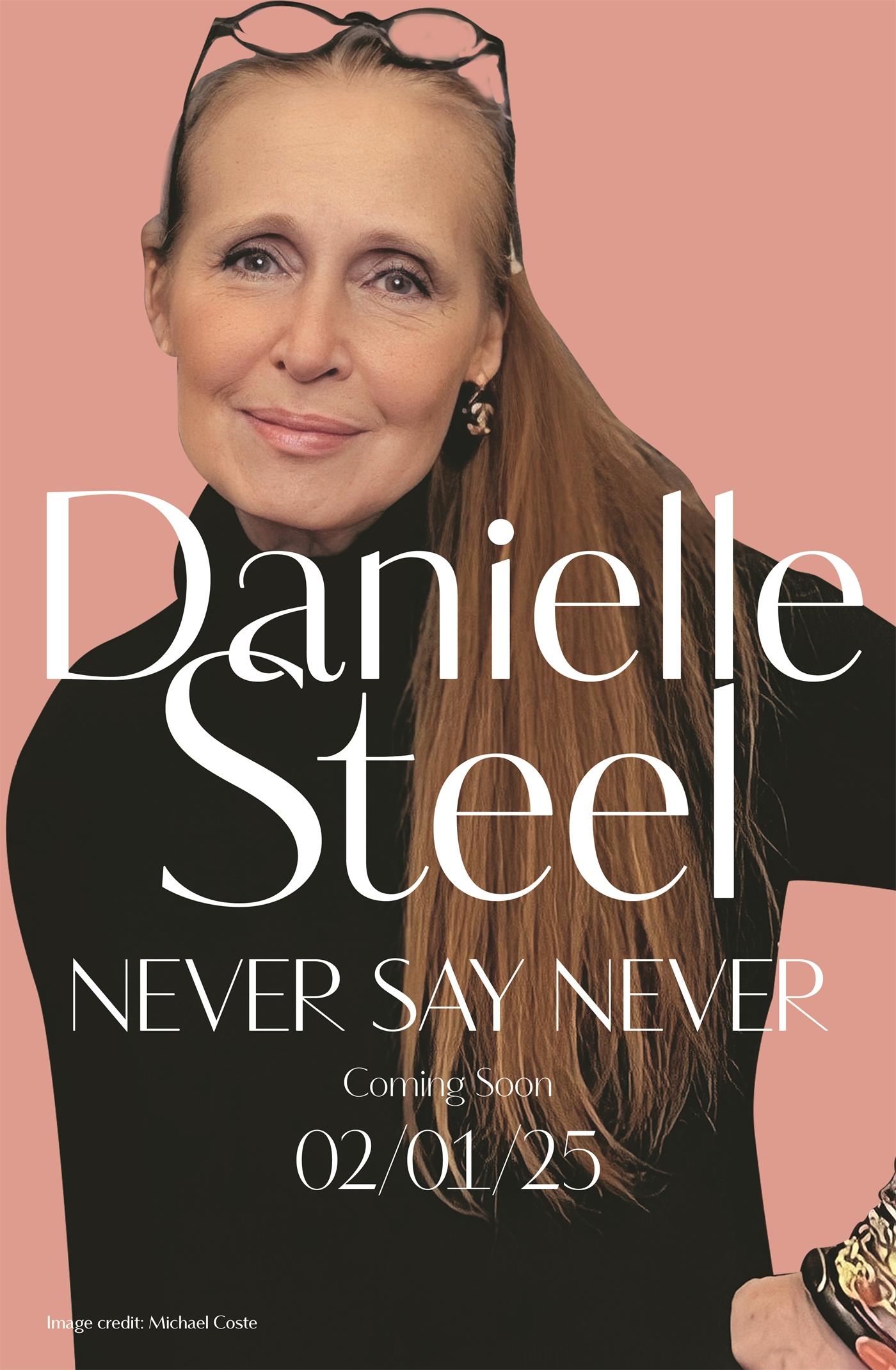 Cover: 9781529085747 | Never Say Never | Danielle Steel | Buch | Englisch | 2025