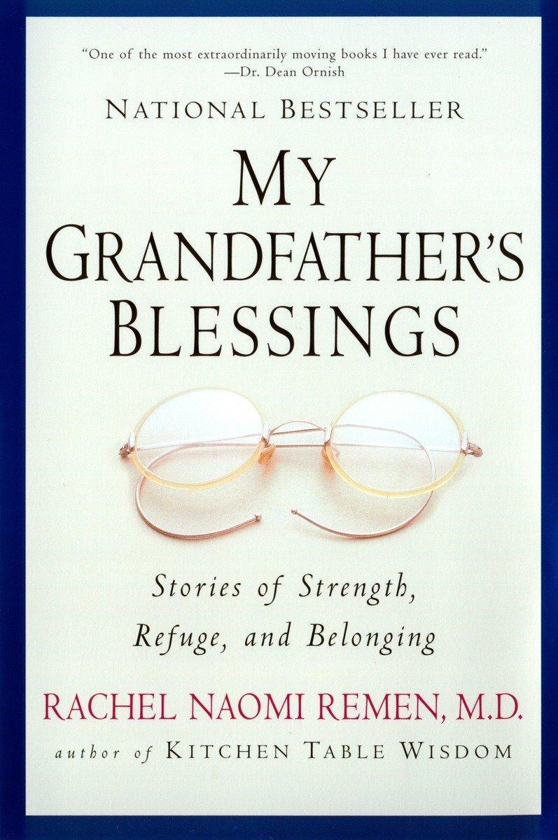 Cover: 9781573228565 | My Grandfather's Blessings | Rachel Naomi Remen | Taschenbuch | 2001
