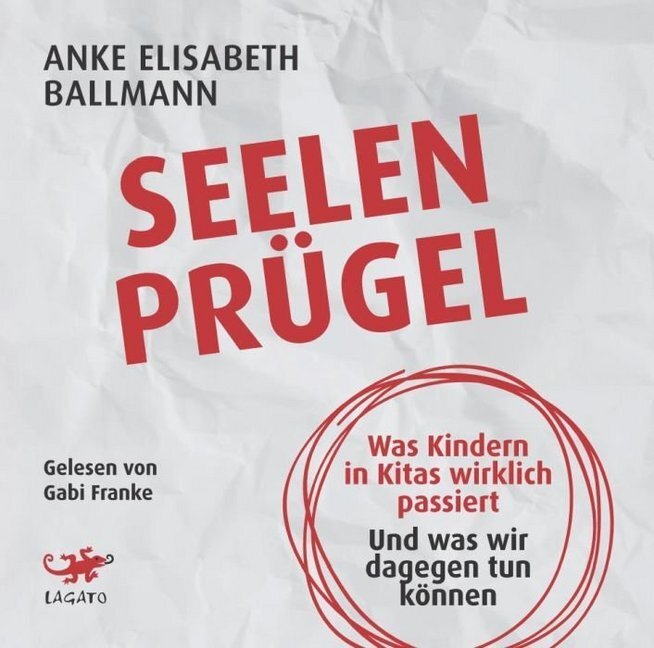 Cover: 9783955679699 | Seelenprügel, Audio-CD, MP3 | Anke Elisabeth Ballmann | Audio-CD