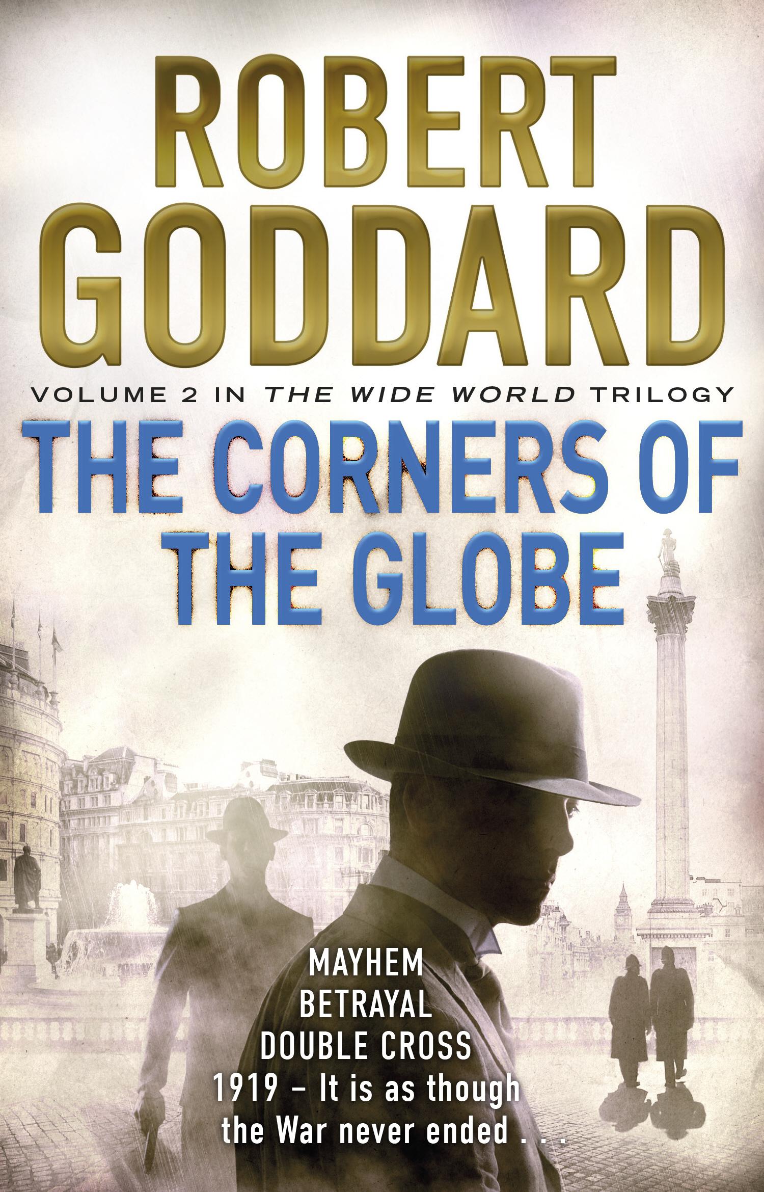 Cover: 9780552167062 | The Corners of the Globe | (The Wide World - James Maxted 2) | Goddard