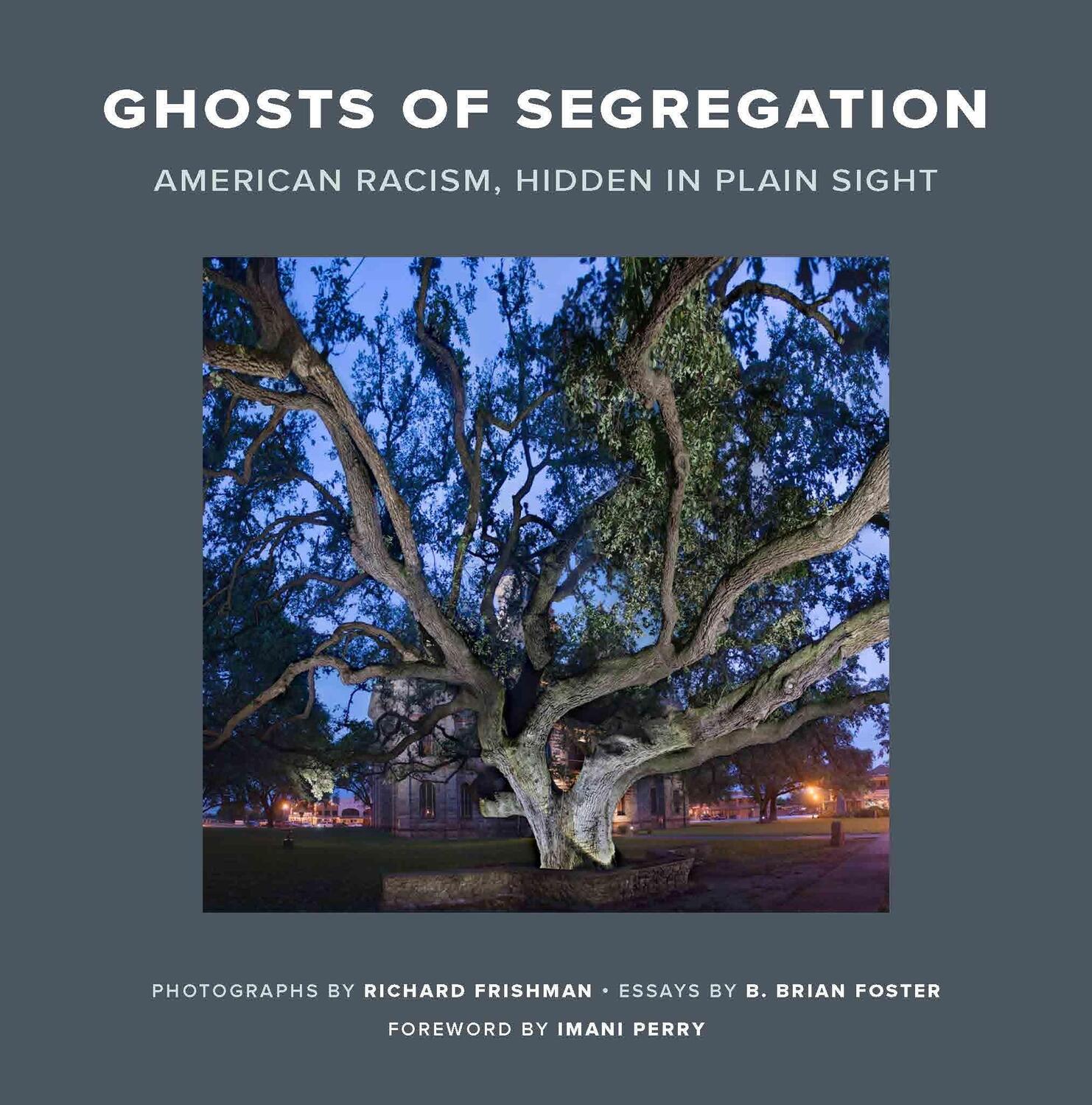 Cover: 9781250831682 | Ghosts of Segregation | American Racism, Hidden in Plain Sight | Buch