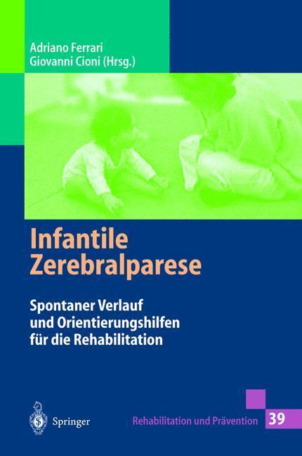 Cover: 9783540620280 | Infantile Zerebralparese | Adriano Ferrari (u. a.) | Taschenbuch