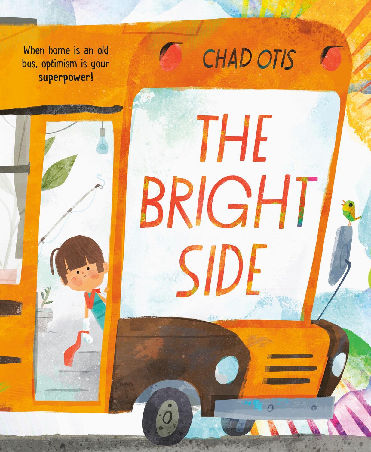 Cover: 9780593530627 | The Bright Side | Chad Otis | Buch | Einband - fest (Hardcover) | 2023