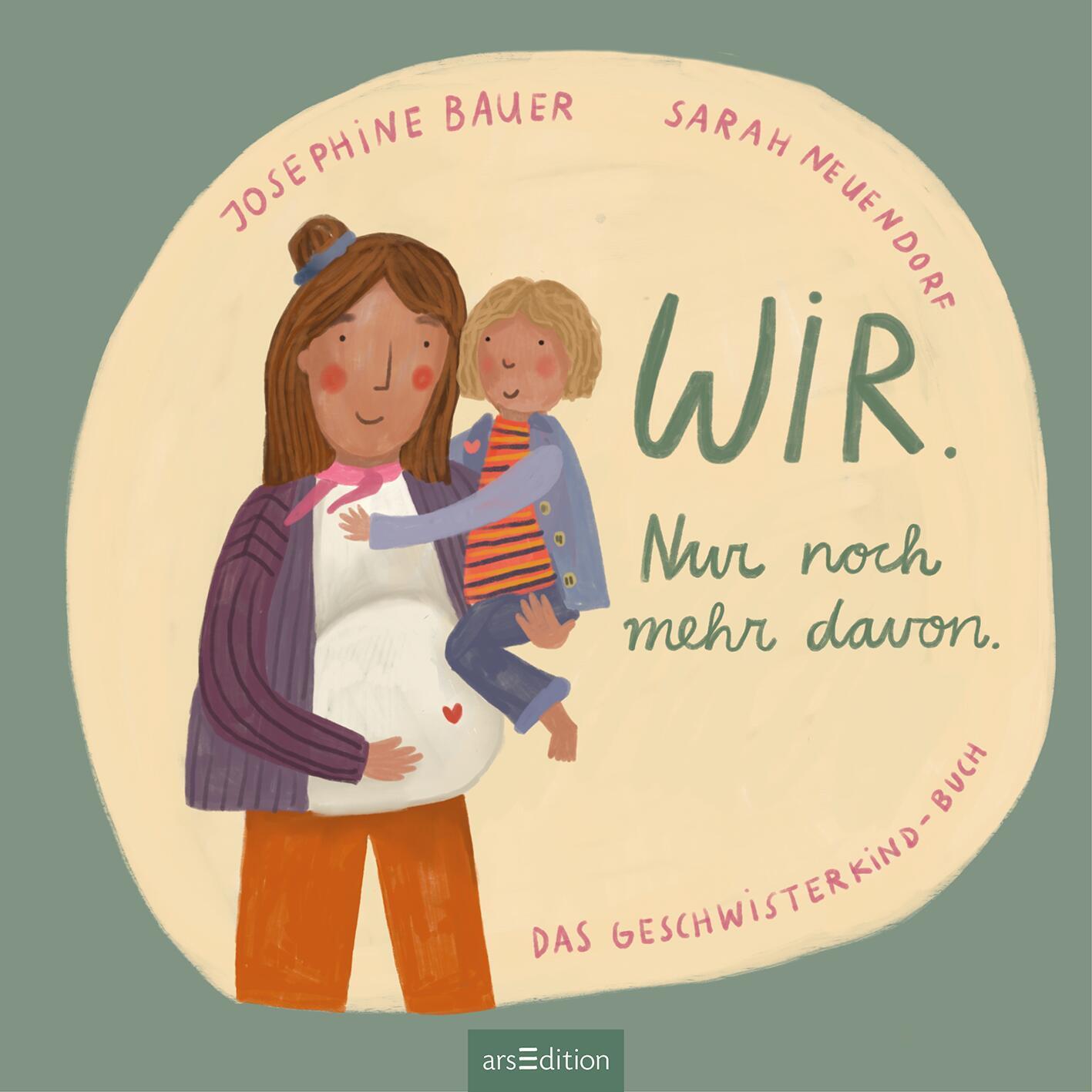 Bild: 9783845833064 | Wir. Nur noch mehr davon. | Das Geschwisterkind-Buch | Josephine Bauer