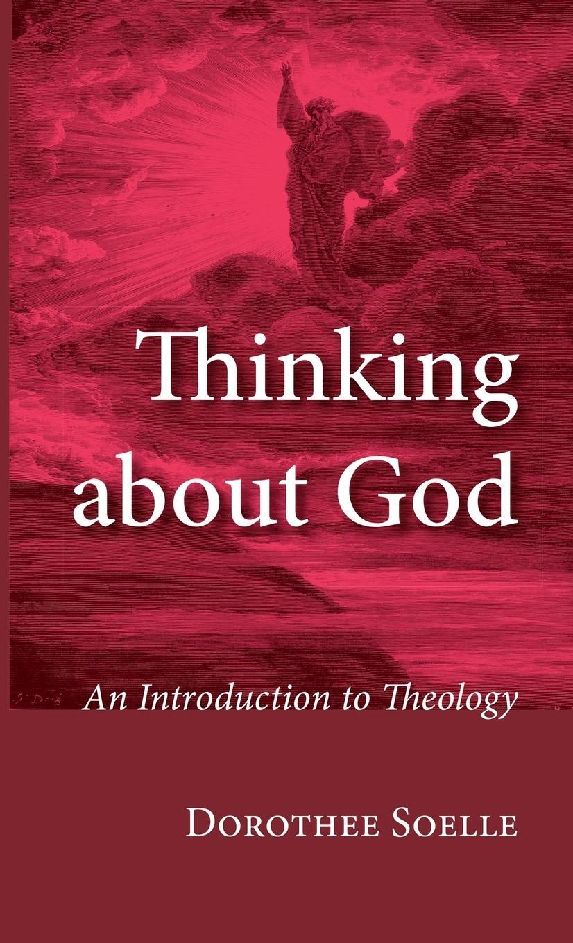 Cover: 9781498295772 | Thinking about God | Dorothee Soelle | Buch | Englisch | 2016