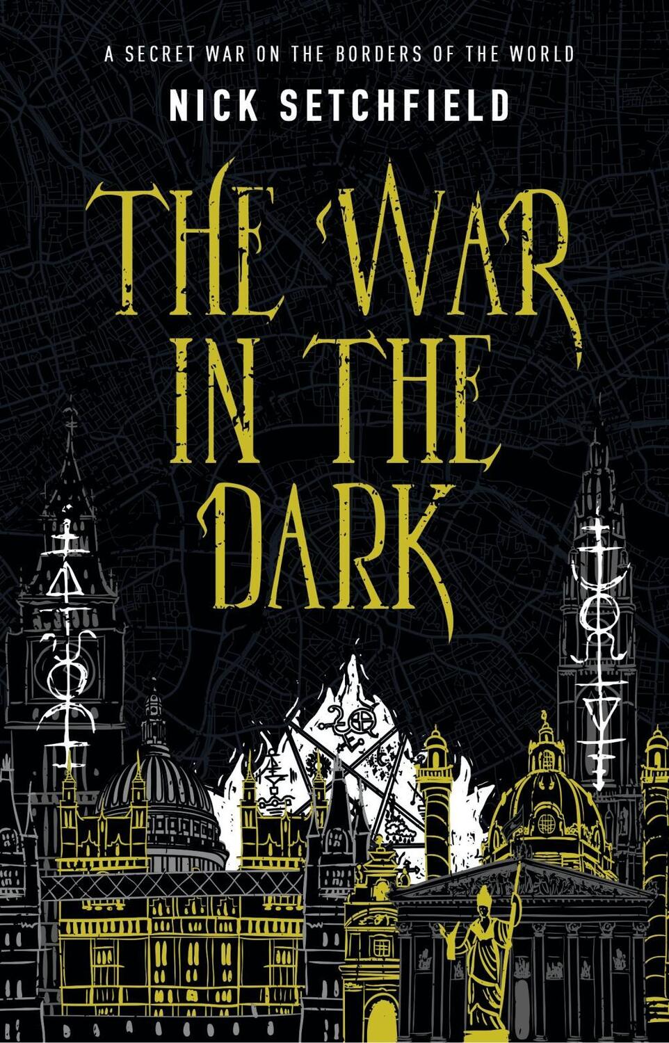Cover: 9781785657092 | The War in the Dark | Nick Setchfield | Taschenbuch | Englisch | 2018